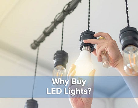 Why buy LED Lights?